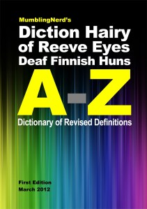 Diction Hairy of Redefinitions Cover © 2012 Roy Manterfield Diction Hairy of Redefinitions Cover © 2012 Roy Manterfield