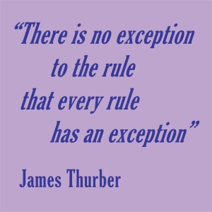 'There is no exception' quote